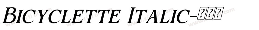 Bicyclette Italic字体转换